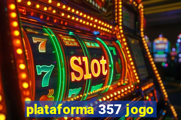 plataforma 357 jogo